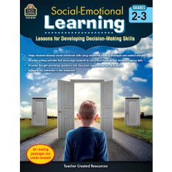 Image for Teacher Created Resources Social-Emotional Learning: Lessons for Developing Decision-Making Skills, Grades 2 to 3 from School Specialty